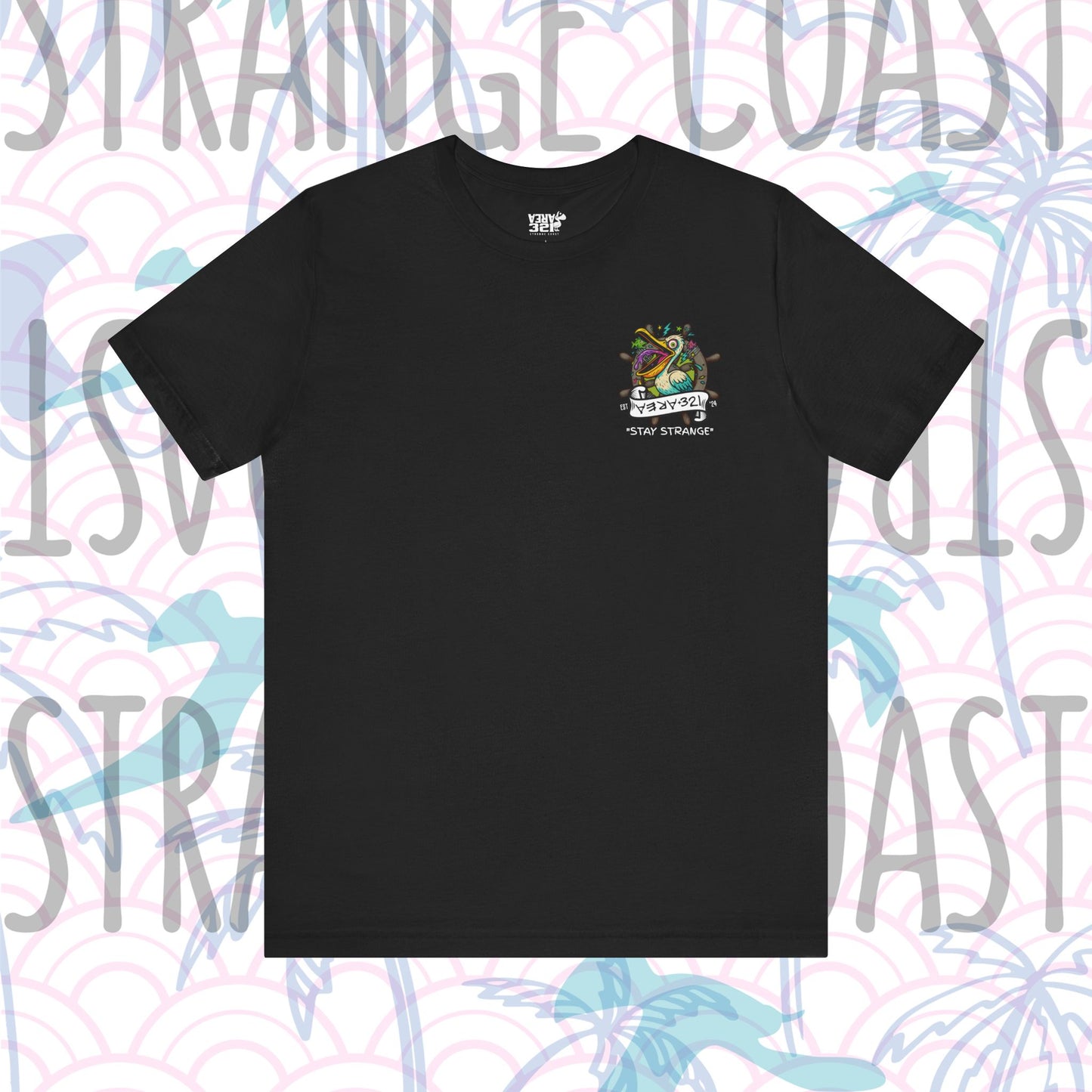 AREA321 "Stay Strange" Pelican Party Fit Shirt