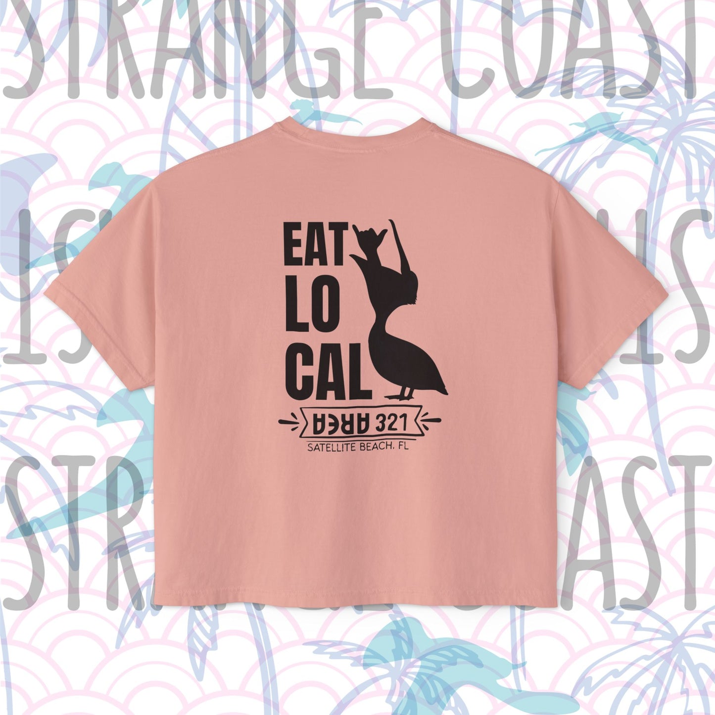 AREA321 "EAT LOCAL" Satellite Beach Women's Boxy Fit Shirt