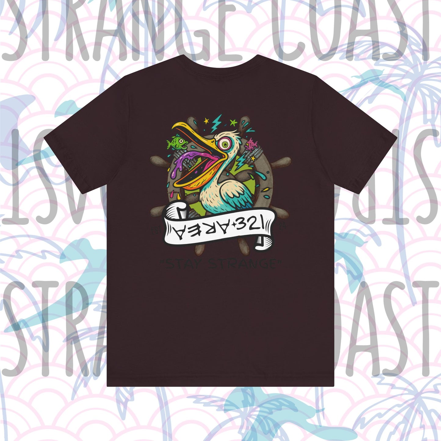 AREA321 "Stay Strange" Pelican Party Fit Shirt