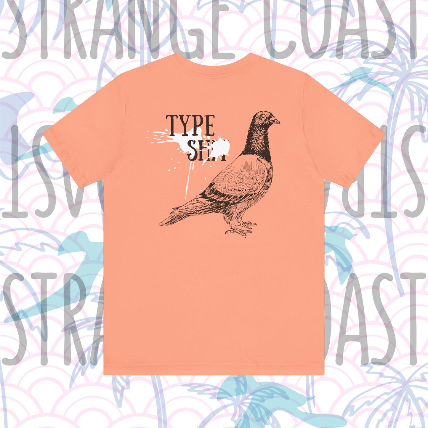 AREA321 "Type S#@t" Party Fit Shirt