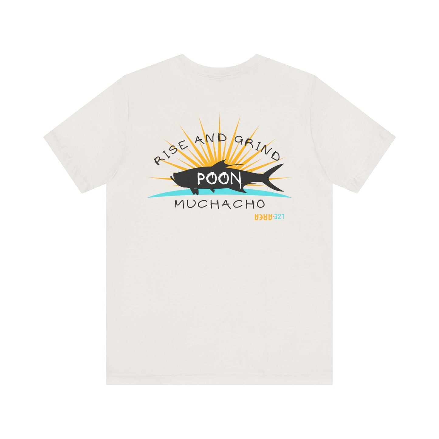 AREA321 "Poon" Rise and Grind Party Fit Shirt