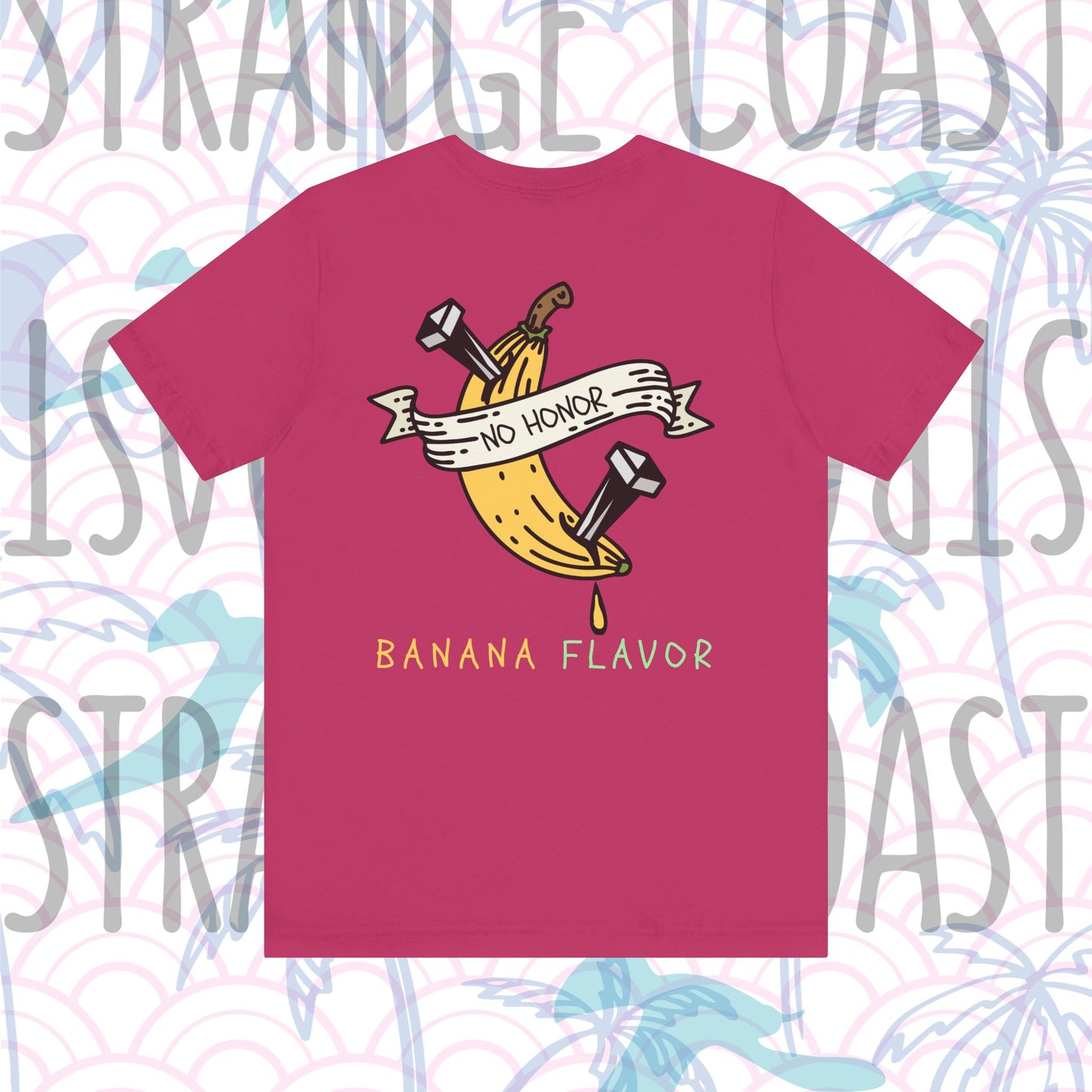 AREA321 "Banana Flavor" No Honor Party Fit Shirt