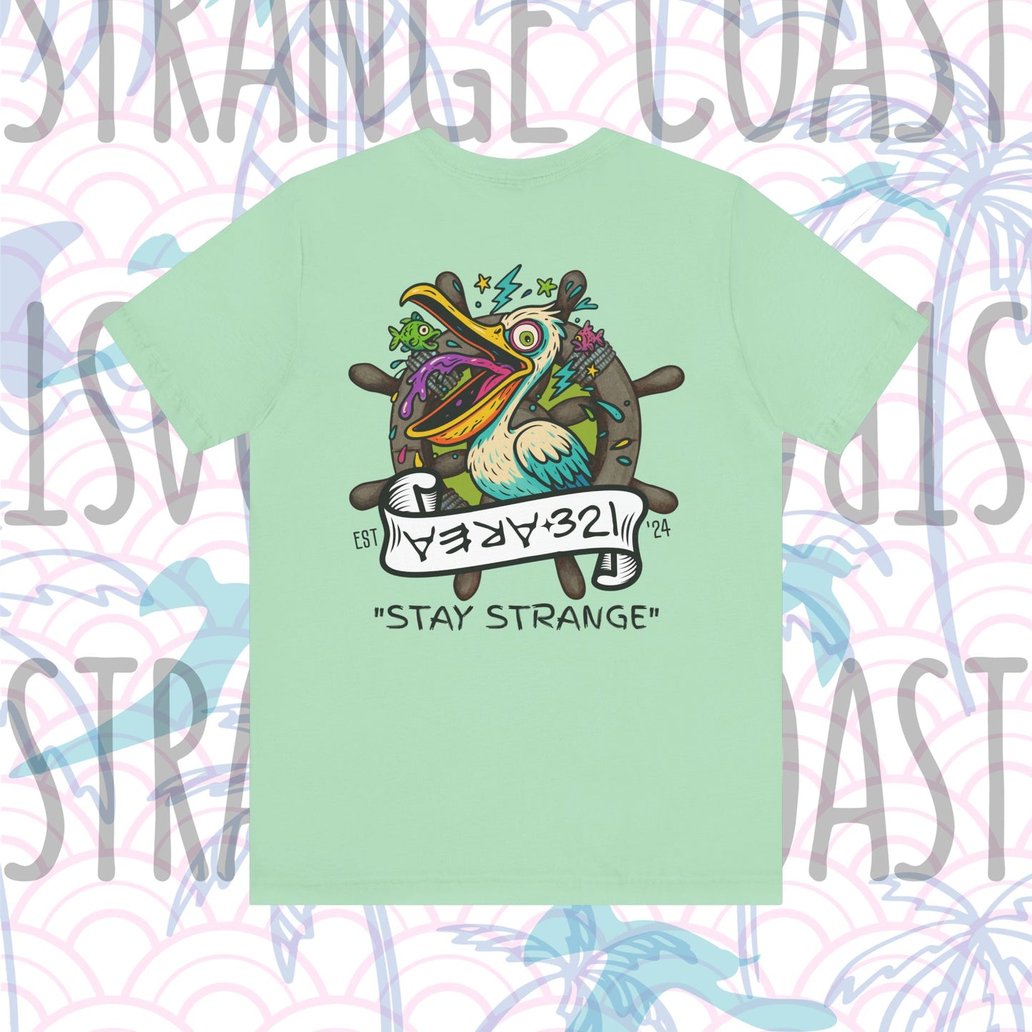 AREA321 "Stay Strange" Pelican Party Fit Shirt