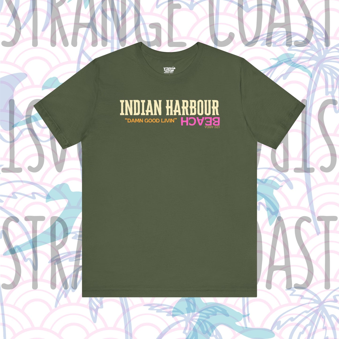 AREA321 "Damn Good Livin" Indian Harbour Beach Party Fit Shirt