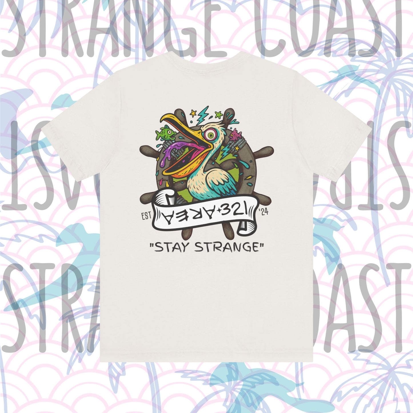 AREA321 "Stay Strange" Pelican Party Fit Shirt