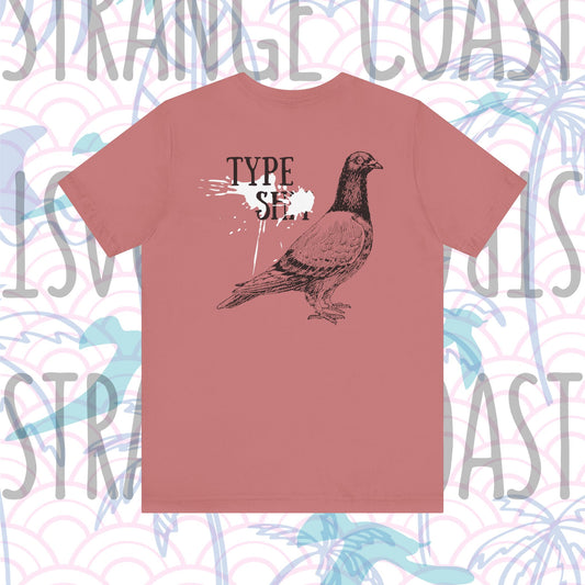 AREA321 "Type S#@t" Party Fit Shirt